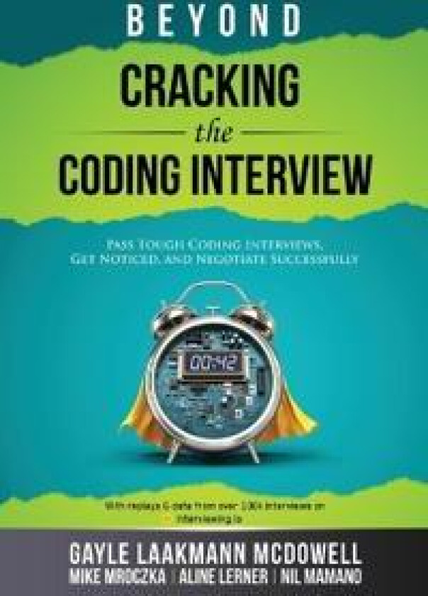 Beyond Cracking the Coding Interview