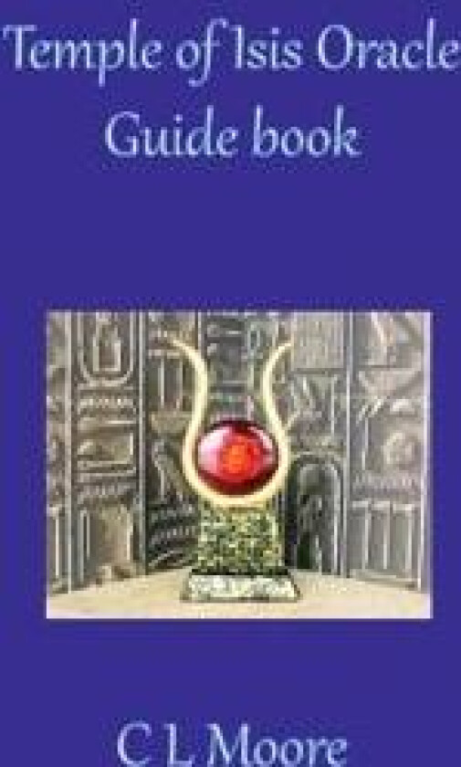 Temple of Isis Oracle Guide Book