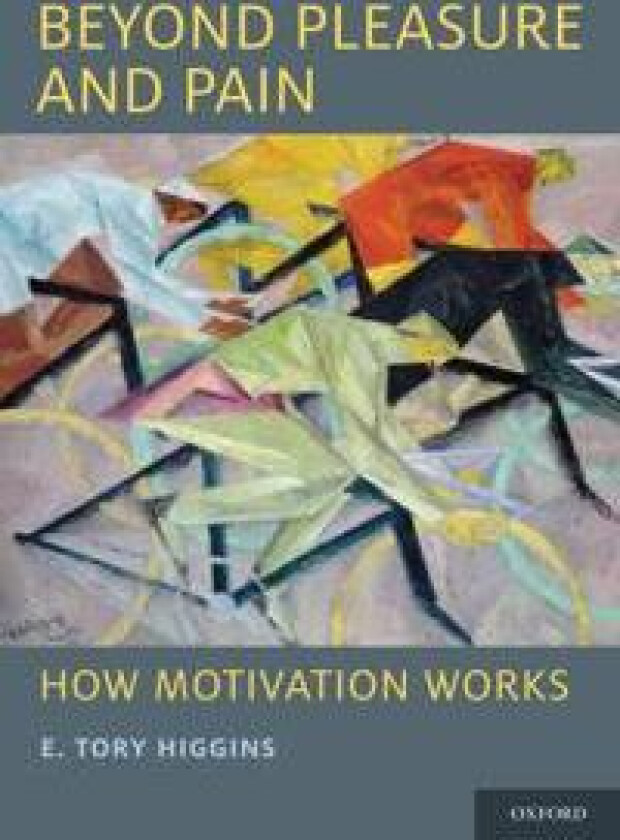 Beyond Pleasure and Pain