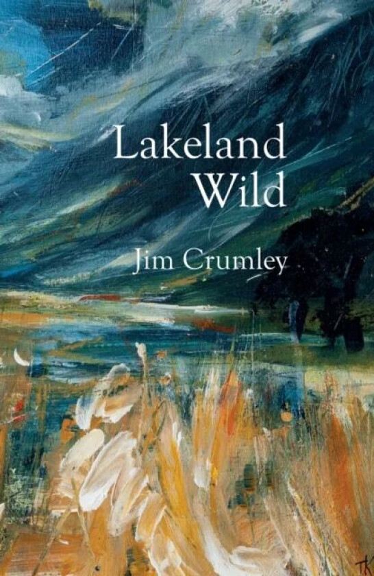 Lakeland Wild av Jim Crumley