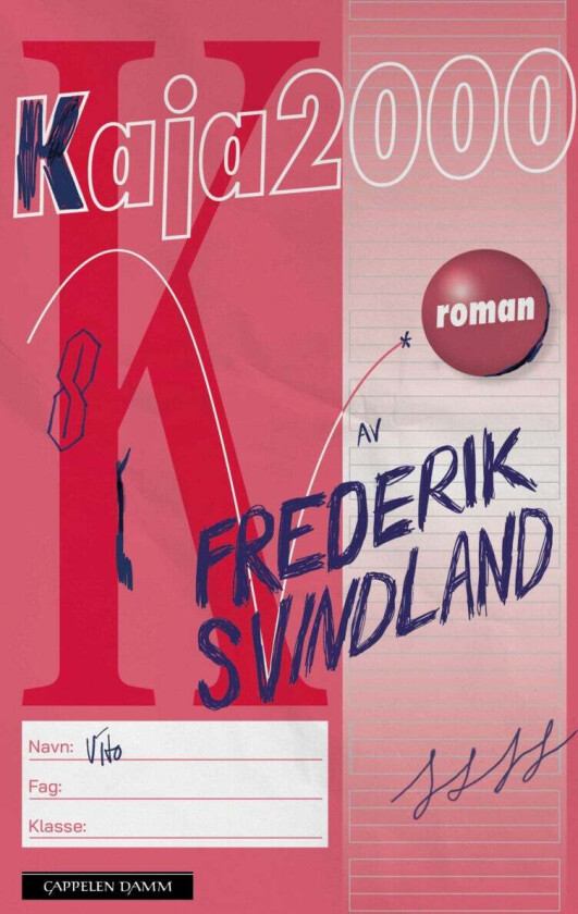 Kaja 2000 av Frederik Svindland