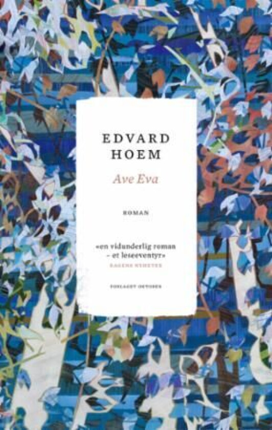 Ave Eva av Edvard Hoem