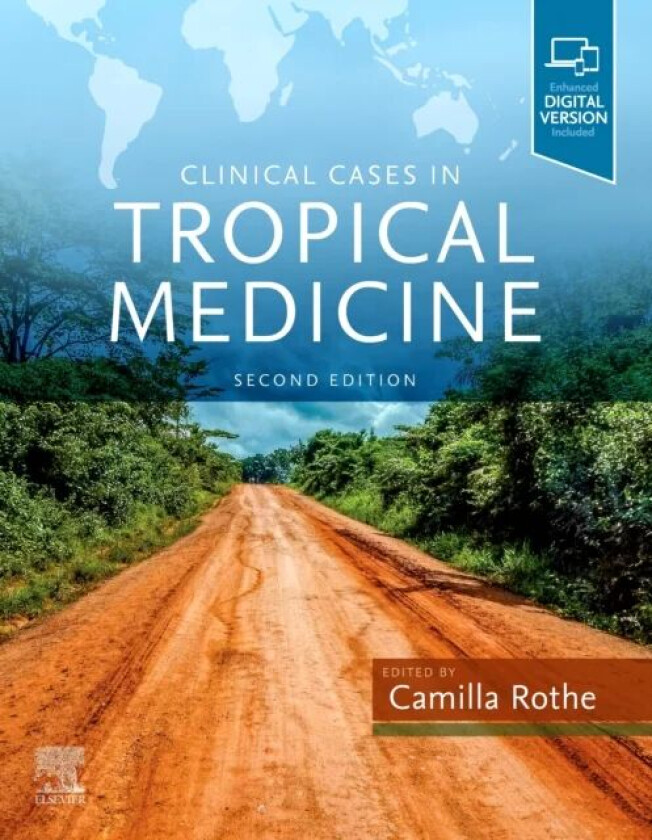 Clinical Cases in Tropical Medicine av Camilla (Head of Clinical Tropical Medicine Division of Infectious Diseases and Tropical Medicine LMU Universit