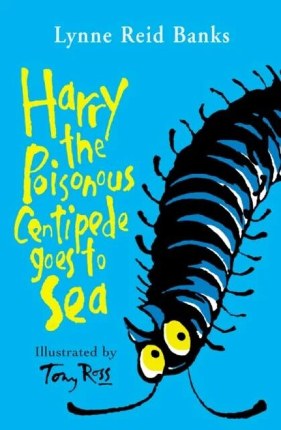 Harry the Poisonous Centipede Goes To Sea av Lynne Reid Banks