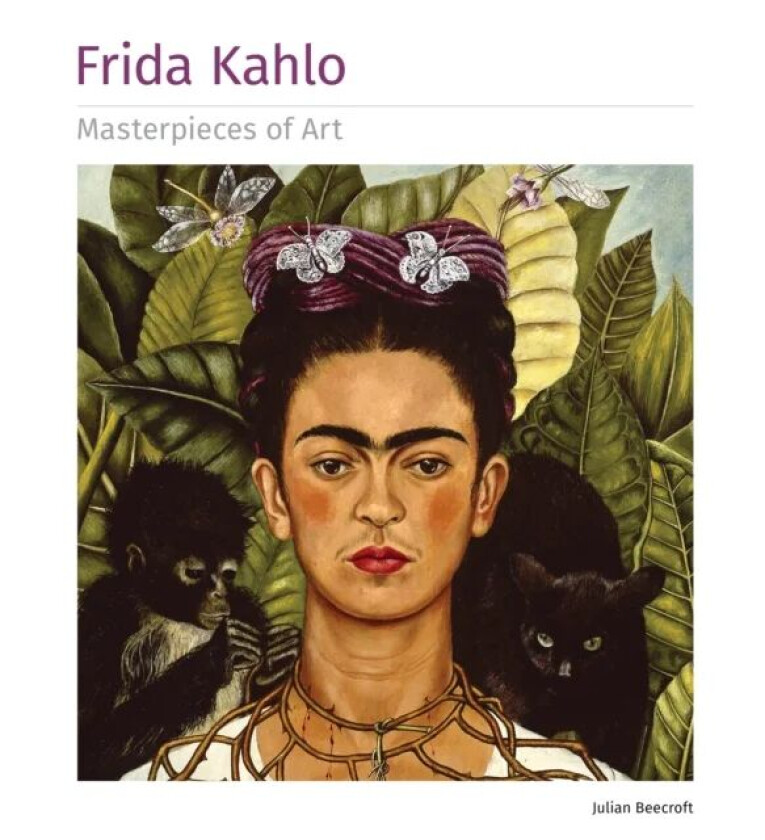 Frida Kahlo Masterpieces of Art av Dr Julian Beecroft
