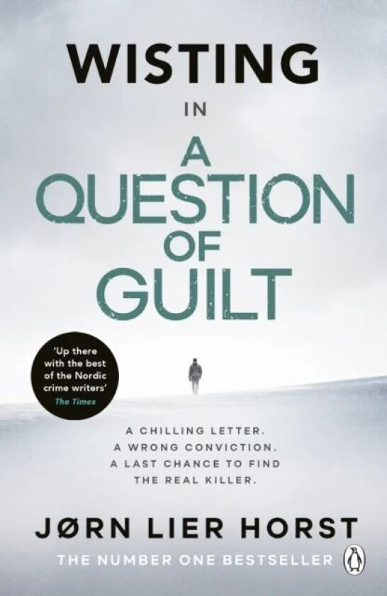 A Question of Guilt av Jorn Lier Horst