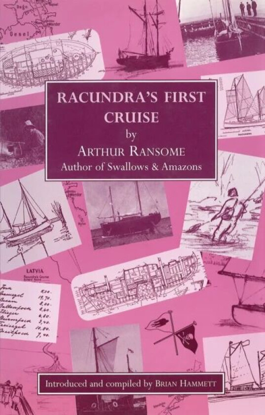 Racundra's First Cruise av Arthur Ransome