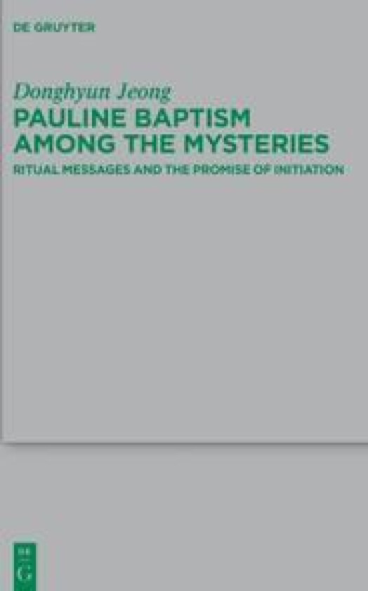 Pauline Baptism among the Mysteries