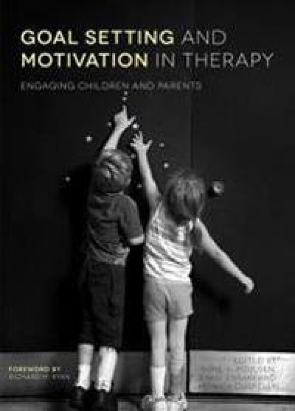 Goal Setting and Motivation in Therapy