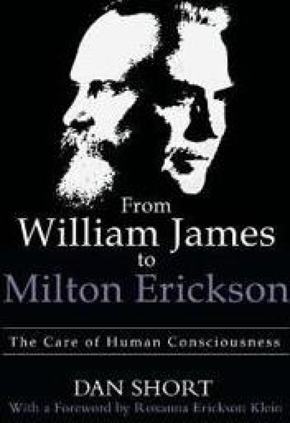From William James to Milton Erickson