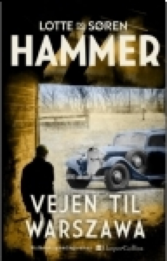 Vejen til Warszawa | Lotte Hammer og Søren Hammer | Språk: Dansk