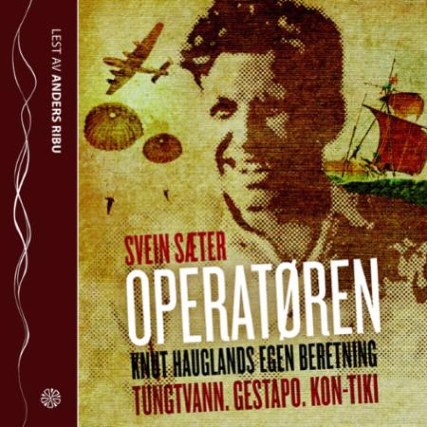 Operatøren av Knut Haugland