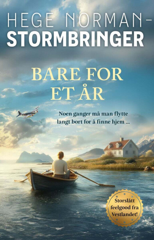 Bare for et år av Hege Norman-Stormbringer