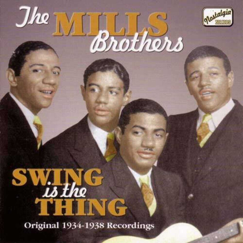 The Mills Brothers Swing Is The Thing (193438) CD