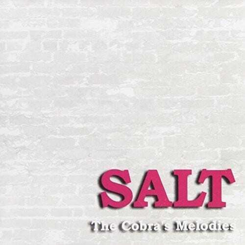 Salt Cobras Melodies CD