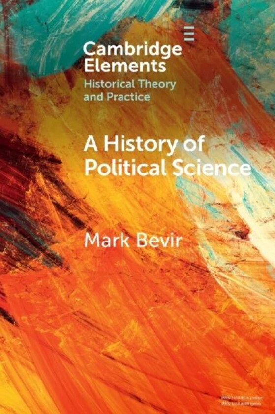 A History of Political Science av Mark (University of California Berkeley) Bevir