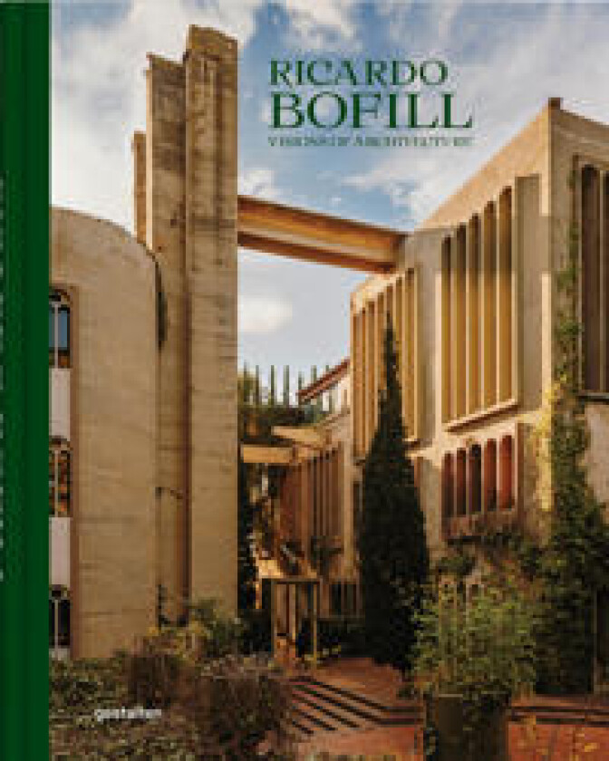 Ricardo Bofill (New Edition)