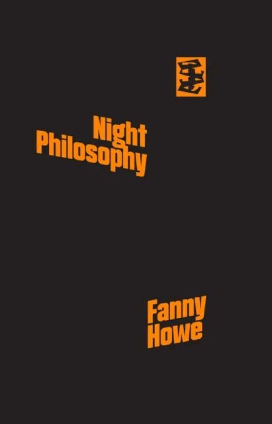 Night Philosophy av Fanny Howe