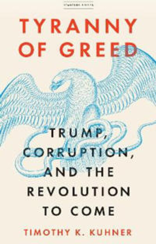 Tyranny of Greed