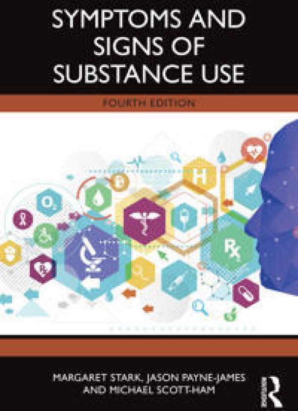 Symptoms and Signs of Substance Use