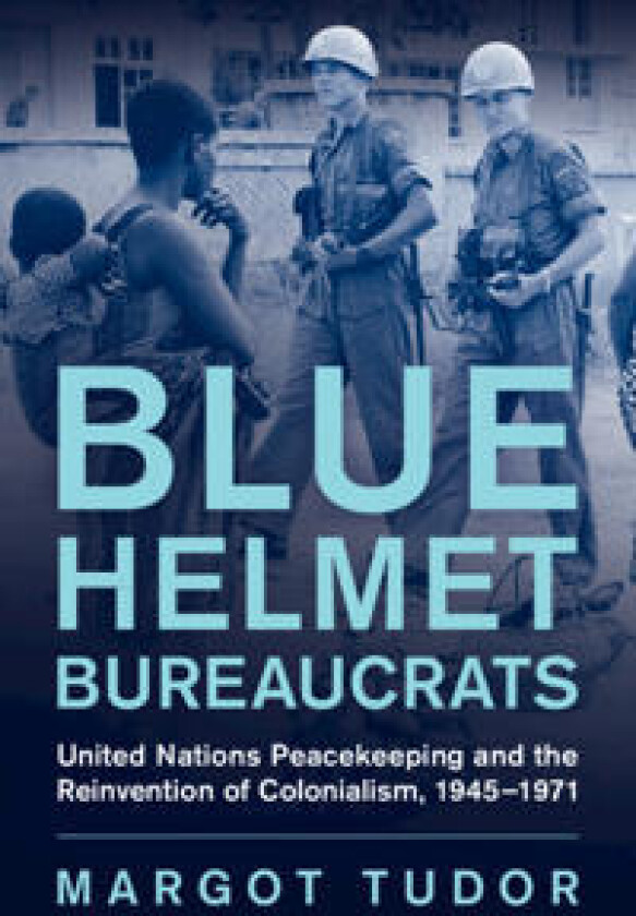 Blue Helmet Bureaucrats