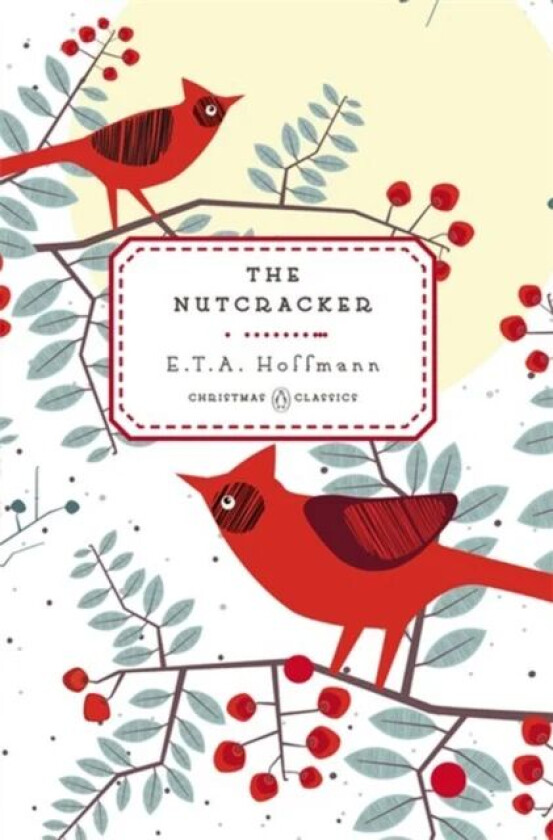 The Nutcracker av E.T.A. Hoffmann