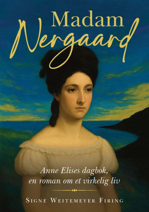 Madam Nergaard av Signe Weitemeyer Firing