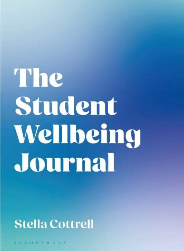 The Student Wellbeing Journal av Stella (Writer UK) Cottrell