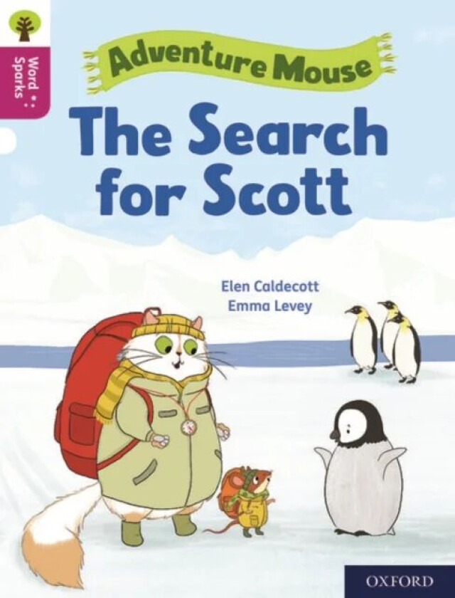 Oxford Reading Tree Word Sparks: Level 10: The Search for Scott av Elen Caldecott