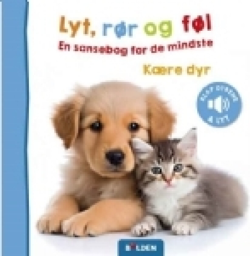 Lyt, rør og føl: Kære dyr