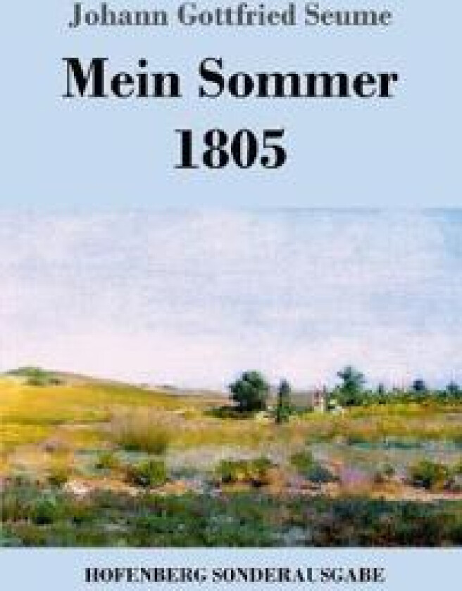 Mein Sommer 1805