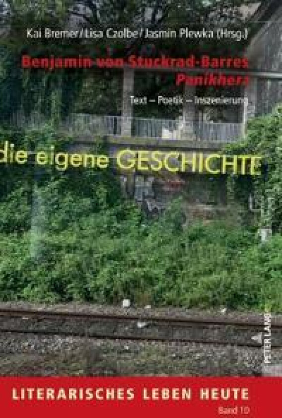 Benjamin von Stuckrad-Barres Panikherz