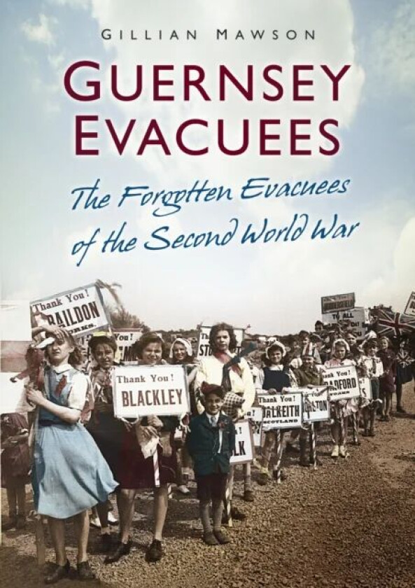 Guernsey Evacuees av Gillian Mawson