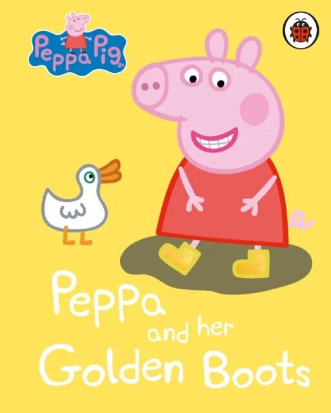 Peppa Pig: Peppa and her Golden Boots av Peppa Pig