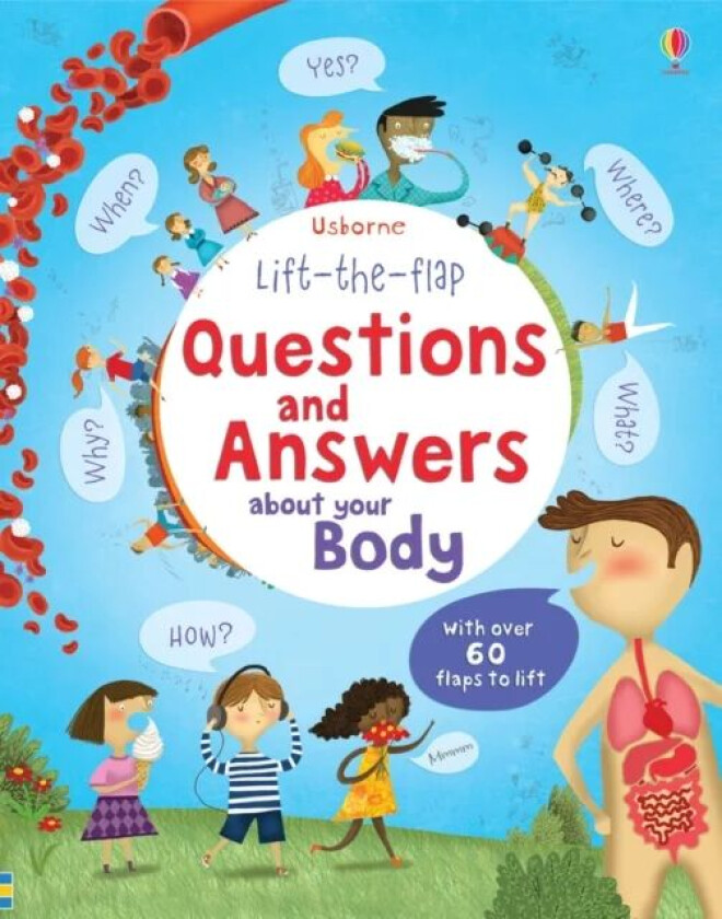 Lift the Flap Questions and Answers about your Body av Katie Daynes