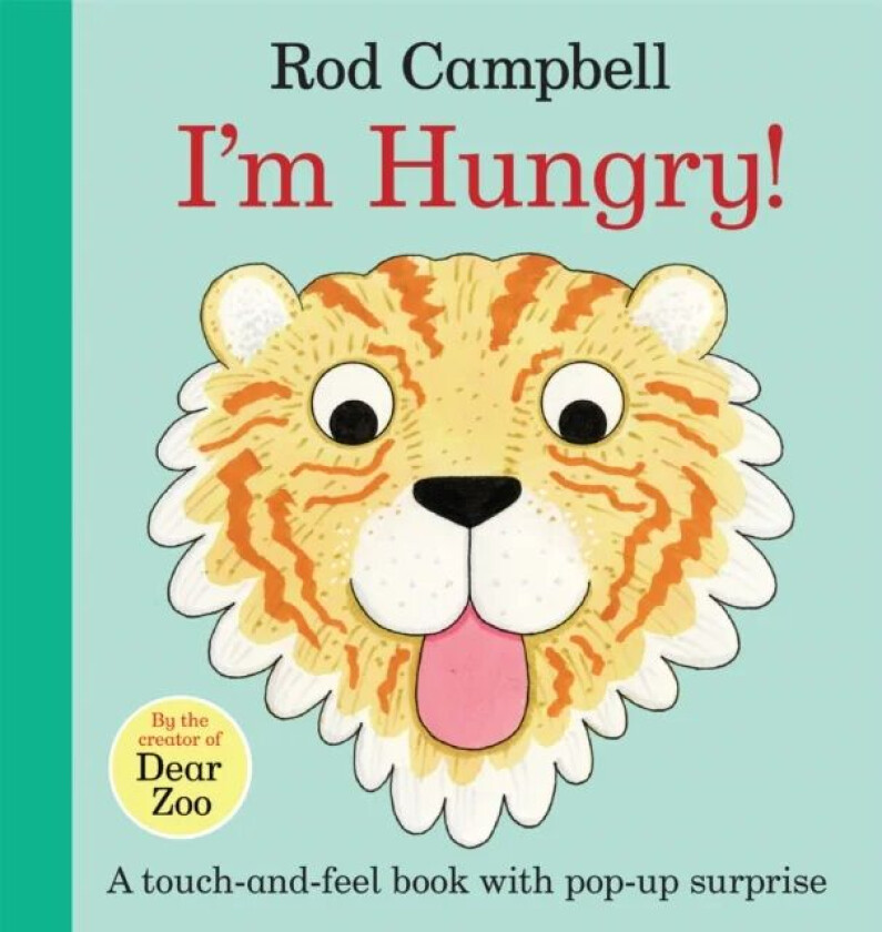 I'm Hungry! av Rod Campbell
