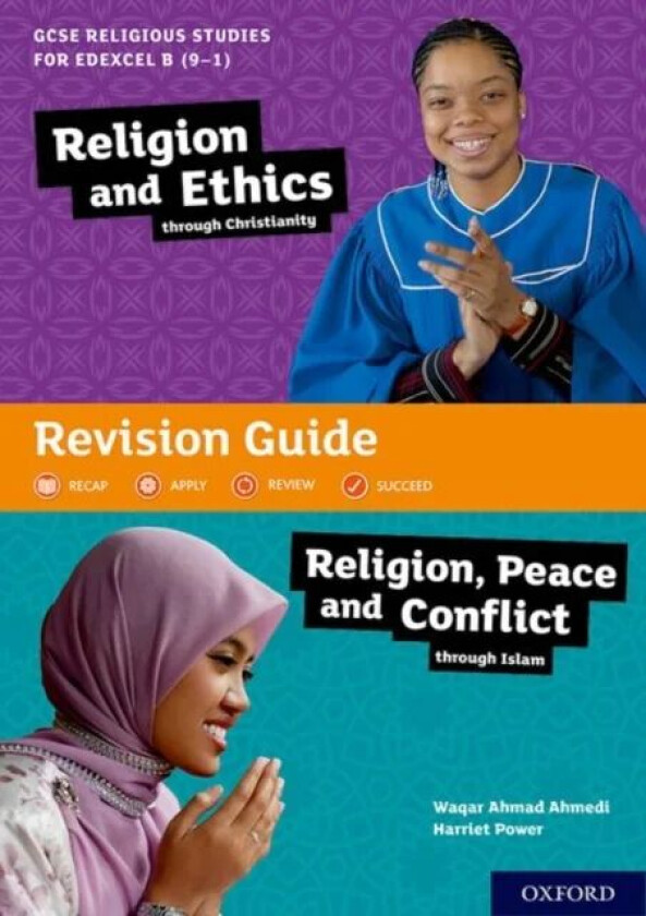 GCSE Religious Studies for Edexcel B (9-1): Religion and Ethics through Christianity and Religion, P av Waqar Ahmad Ahmedi, Harriet Power
