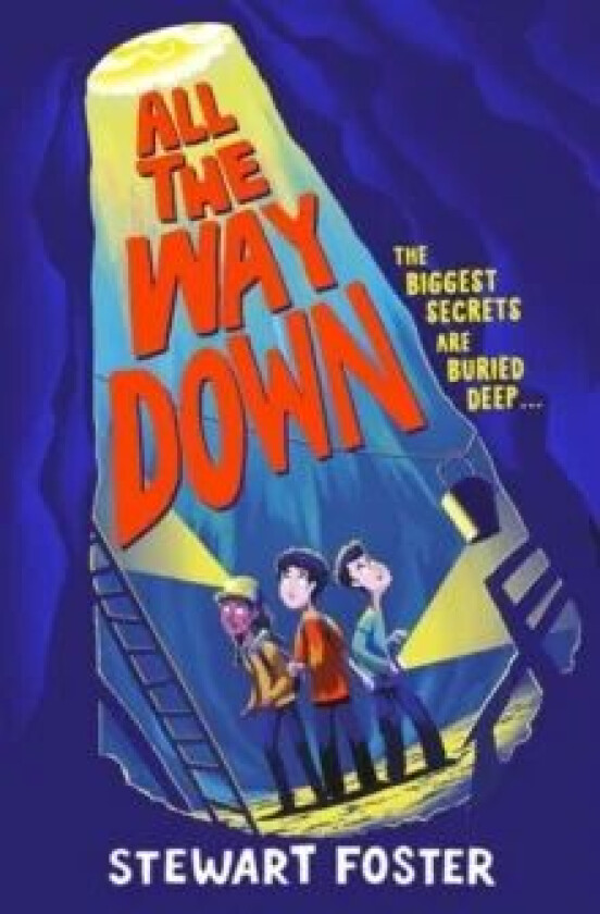 All the Way Down av Stewart Foster