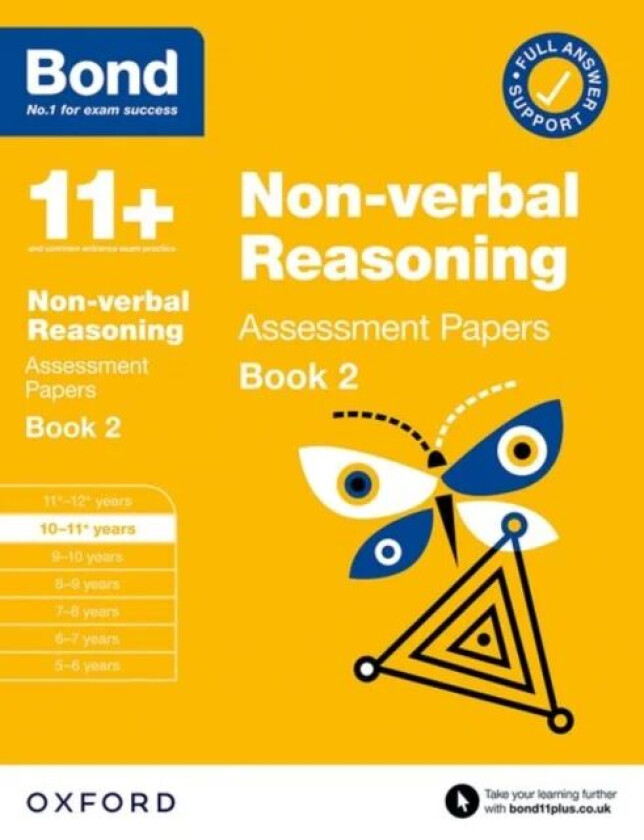 11+: Bond 11+ Non-verbal Reasoning Assessment Papers 10-11 Years Book 2: For 11+ GL assessment and E