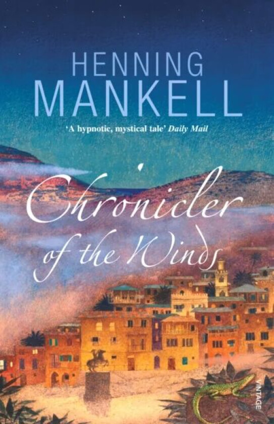 Chronicler of the Winds av Henning Mankell