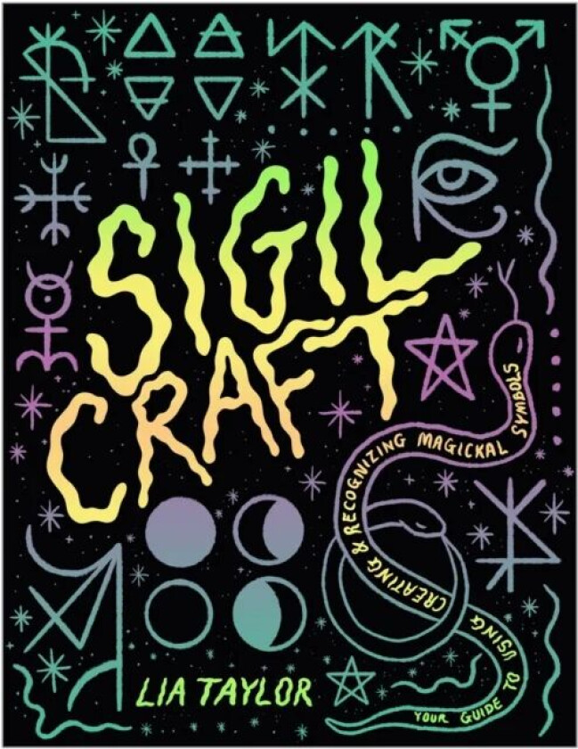 Sigil Craft av Lia Taylor