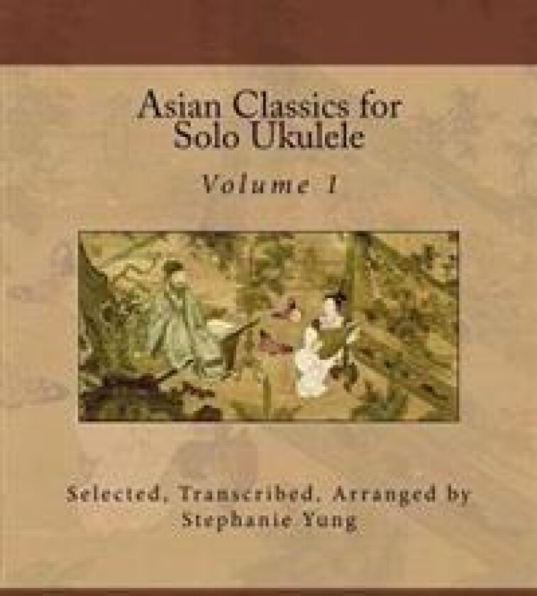 Asian Classics for Solo Ukulele