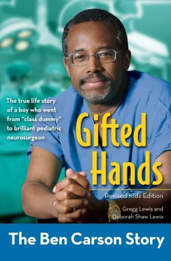 Gifted Hands, Revised Kids Edition av Gregg Lewis, Deborah Shaw Lewis