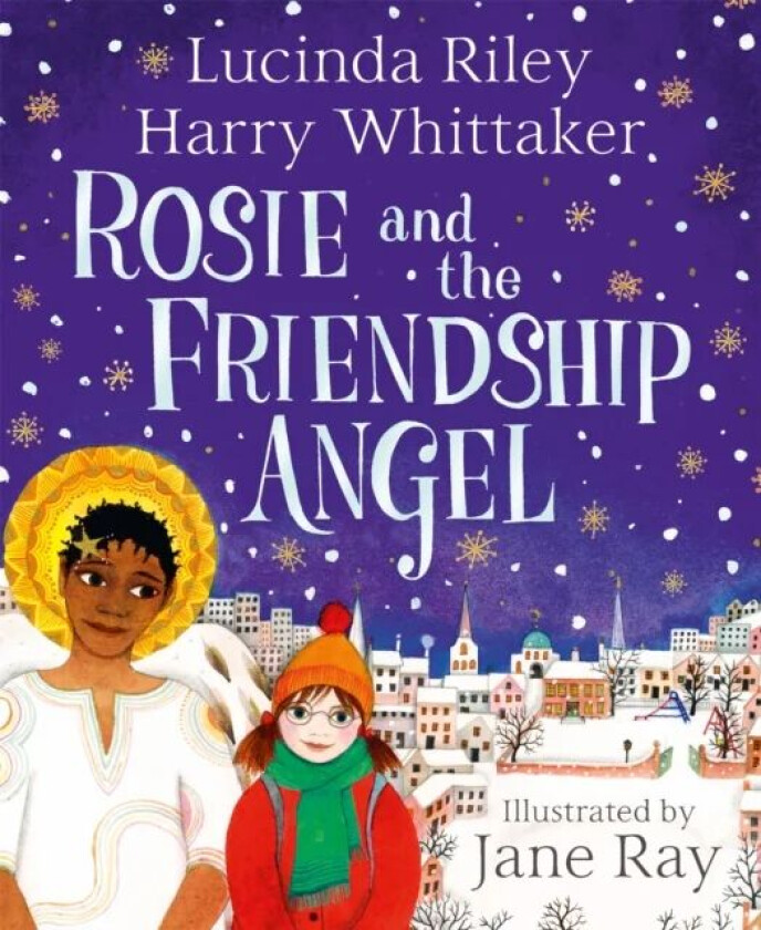 Rosie and the Friendship Angel av Lucinda Riley, Harry Whittaker