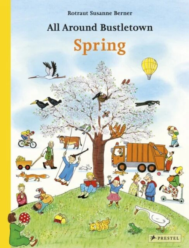 All Around Bustletown: Spring av Rotraut Susanne Berner