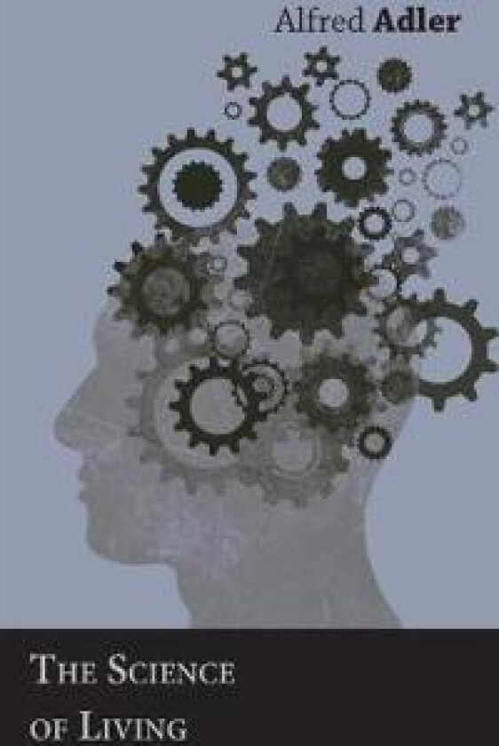 The Science of Living