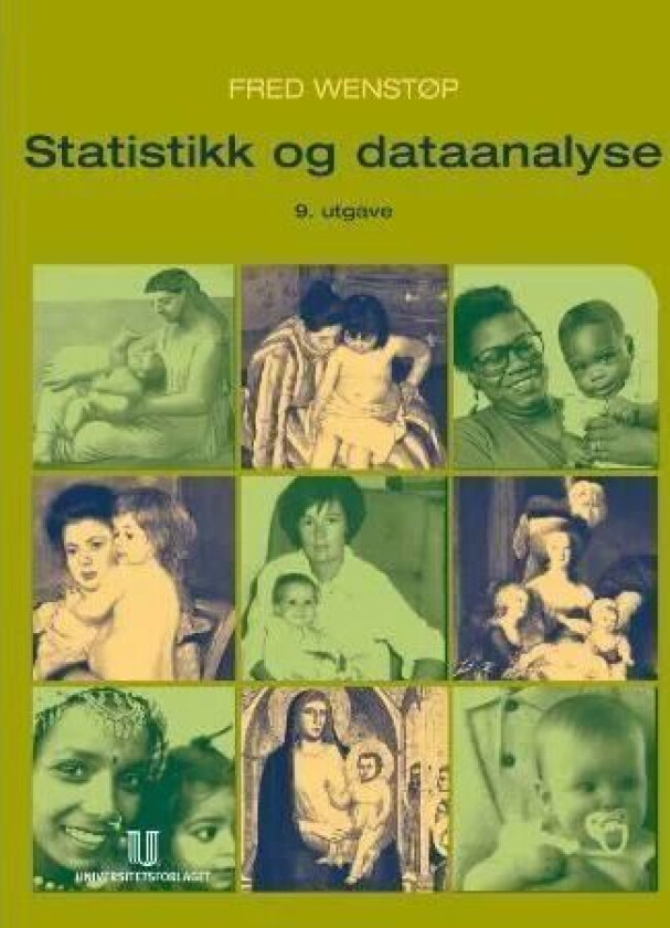 Statistikk og dataanalyse av Fred Wenstøp