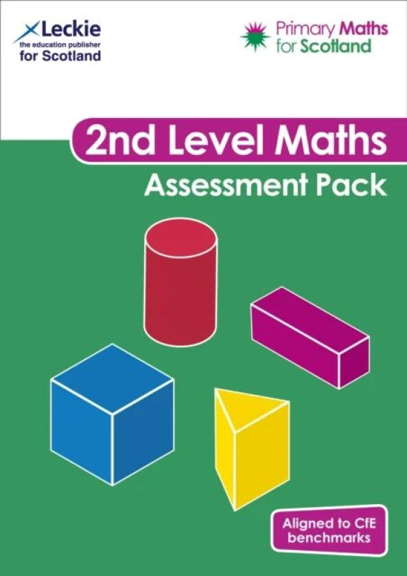 Primary Maths for Scotland Second Level Assessment Pack av Craig Lowther, Carol Lyon, Linda Lapere, Scott Morrow