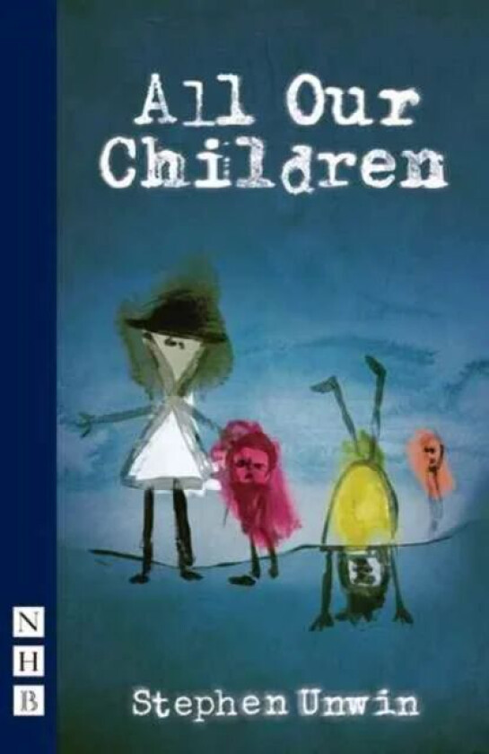 All Our Children av Stephen Unwin