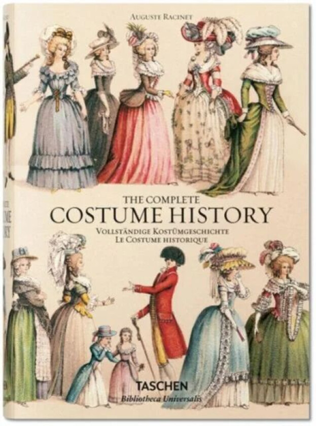 Auguste Racinet. The Costume History av Francoise Tetart-Vittu